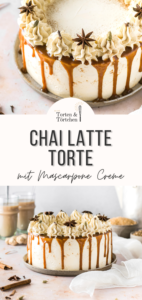 Rezept für wunderschöne und würzige Chai Latte Torte mit Karamell Drip und Mascarpone Creme. #Dripcake #Chai #Torte #Mascarpone